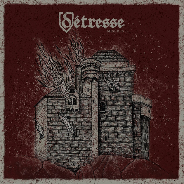 Black Metal Act Detresse Announces New Album "Misères"; Unveils First Single "Verrottet"!