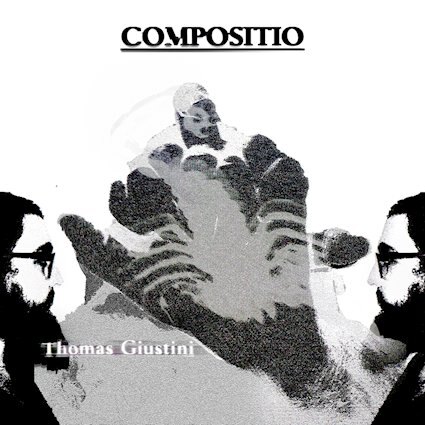Thomas Giustini release debut album- COMPOSITIO