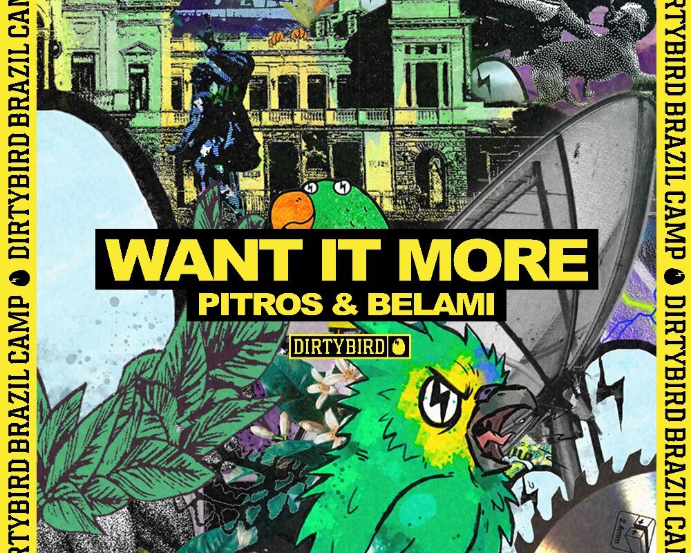 Pitros & Belami Join Forces For New Single ‘Want It More’ via Dirtybird's 'Flight Week Brazil' Series