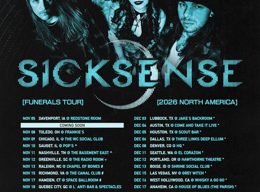 SICKSENSE Announce 'Funerals' North American Tour Dates, Kicking Off This November