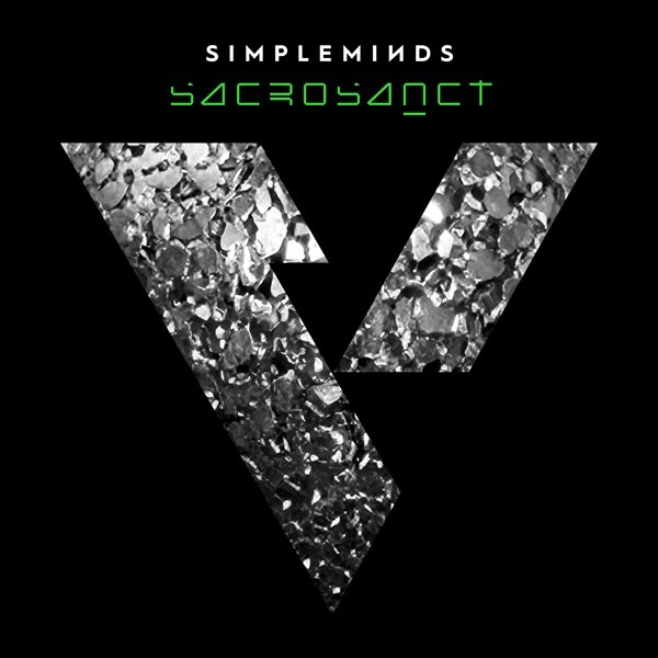 Simple Minds Announce Brand New Studio Album “Sacrosanct” Released 29 January 2027 On BMG; First Single ‘Beginner Boys’ Is Out Today