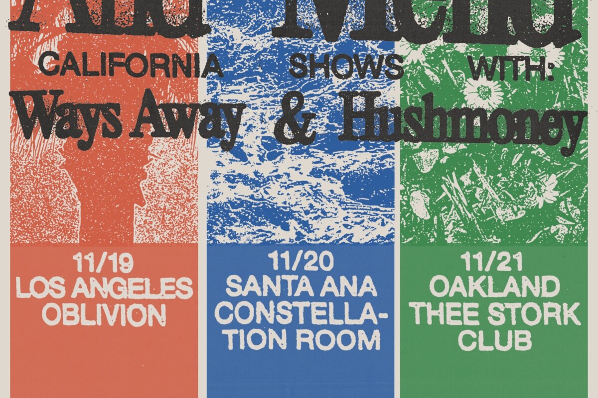 Make Do And Mend announce California shows with Ways Away and Hushmoney