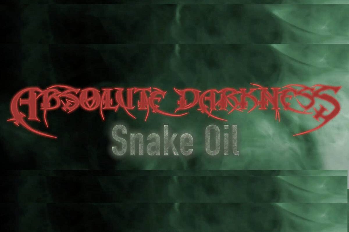 SF Bay Area Thrashers Absolute Darkness New Video "Snake Oil" Exposes The Opioid Crisis; New Album "Witness To A Dying World" Out Oct 2026