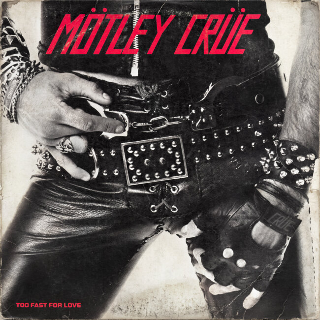 Mötley Crüe releases Too Fast For Love (45th Anniversary)