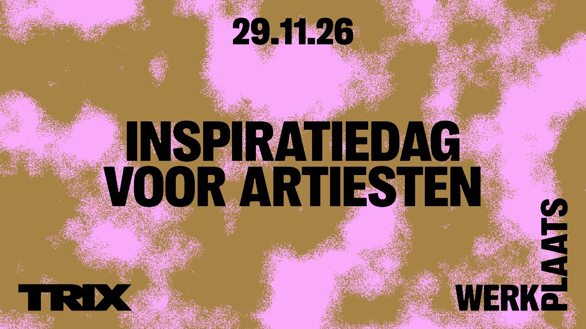 Inspiratiedag voor artiesten op zondag 29 november in Trix
