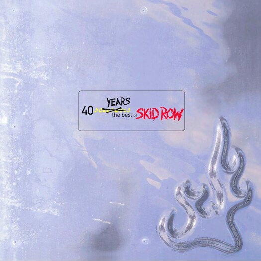 Skid Row - Celebrates 40th Anniversary With "40 Seasons: The Best Of Skid Row"