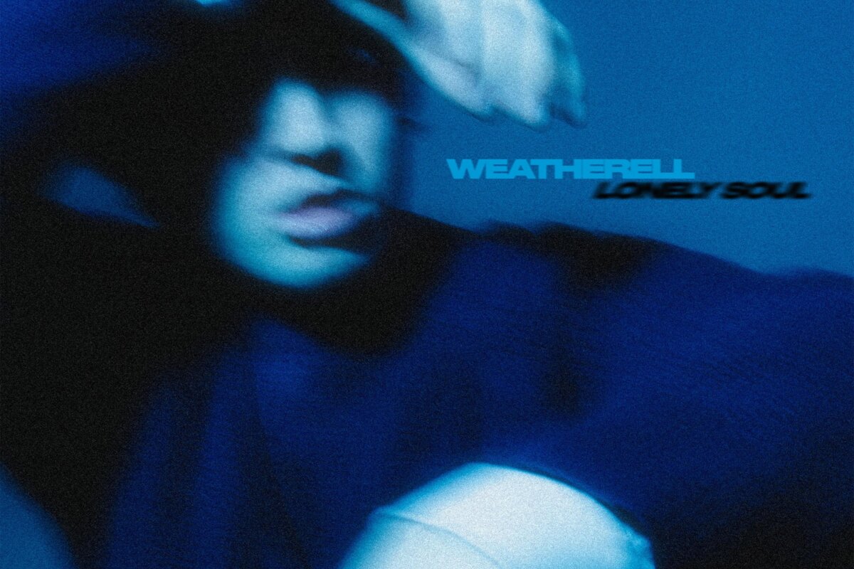 The Album That Changed Him: Weatherell’s Lonely Soul — A Post-Punk/Shoegaze Journey Through Loss & Hope