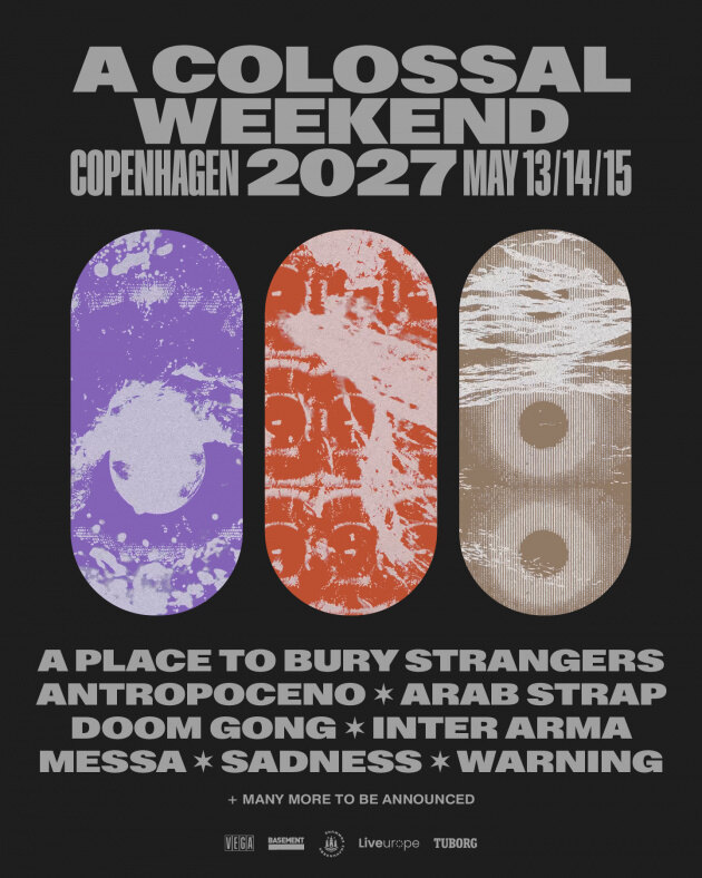 A Colossal Weekend has added four new artists to its 2027 programme. Scottish duo Arab Strap, Italian innovators Messa, American heavy-music outliers Inter Arma and Louisville collective Doom Gong