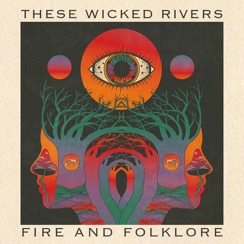 These Wicked Rivers - New album "Fire And Folklore" out now