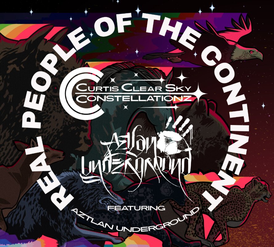 Curtis Clear Sky and the Constellationz - Real People of the Continent