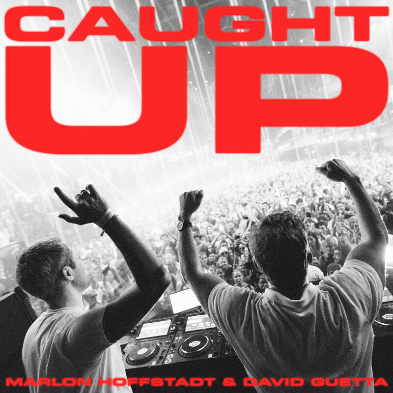Single out now: Marlon Hoffstadt, David Guetta "Caught Up"