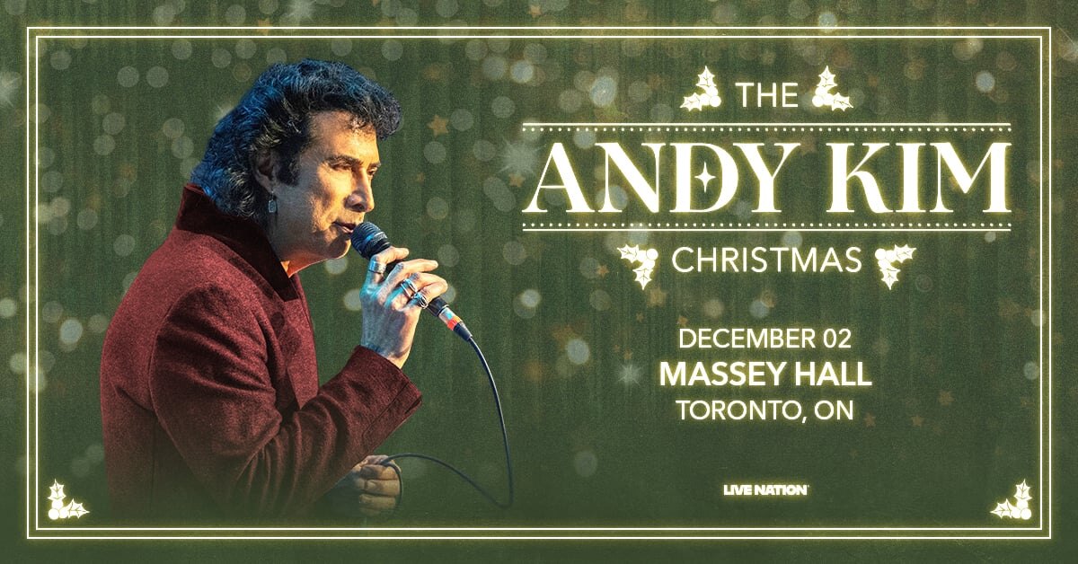 The Annual Andy Kim Christmas Returns to Toronto's Massey Hall December 2