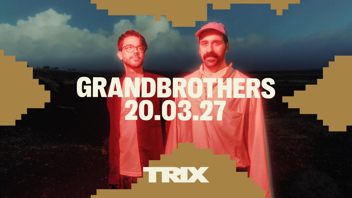 Grandbrothers spelen op zaterdag 20 maart 2027 in Trix