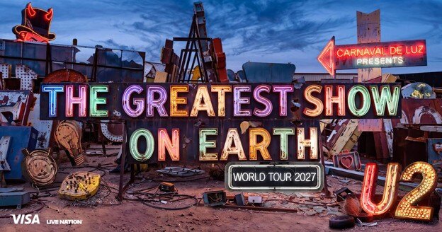 U2 op 5 & 6 juni naar Johan Cruijff ArenA met The Greatest Show on Earth World Tour