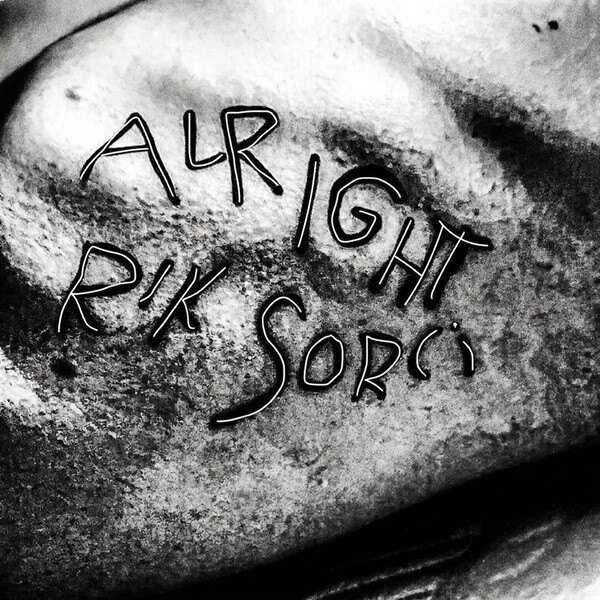 Rik Sorci Releases New Single 'Alright (But I'm Drinking Too Much)'
