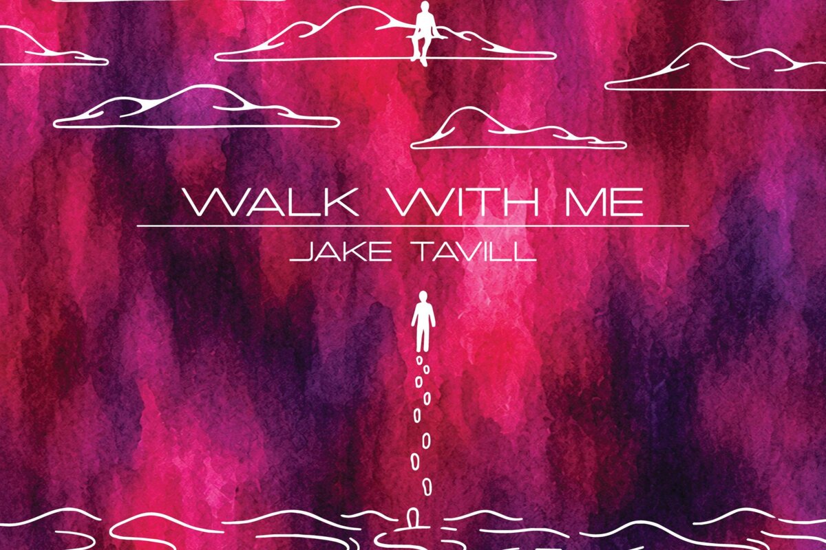 Singer-Songwriter Jake Tavill Releases Devastating "Cloudy" || New Album 'Walk With Me' due Nov 13