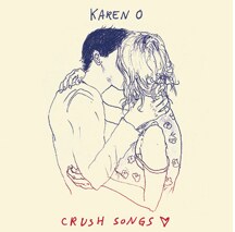 Karen O set to release first solo ablum Crush Songs