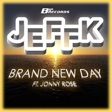 JEFFK ft. Jonny Rose - Brand New Day 