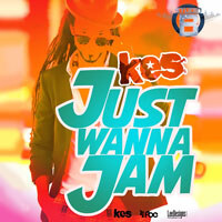 Studio B Crafts New Hit from KES, “Just Wanna Jam”