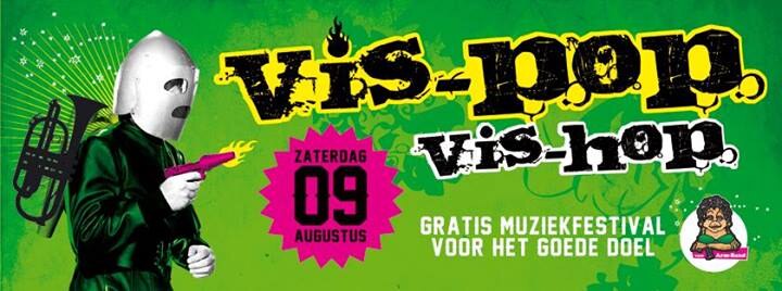 Vis-Pop / Vis-Hop op zaterdag 9 augustus