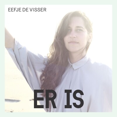 Eefje de Visser lanceert de video voor haar nieuwe single 'Er Is'!