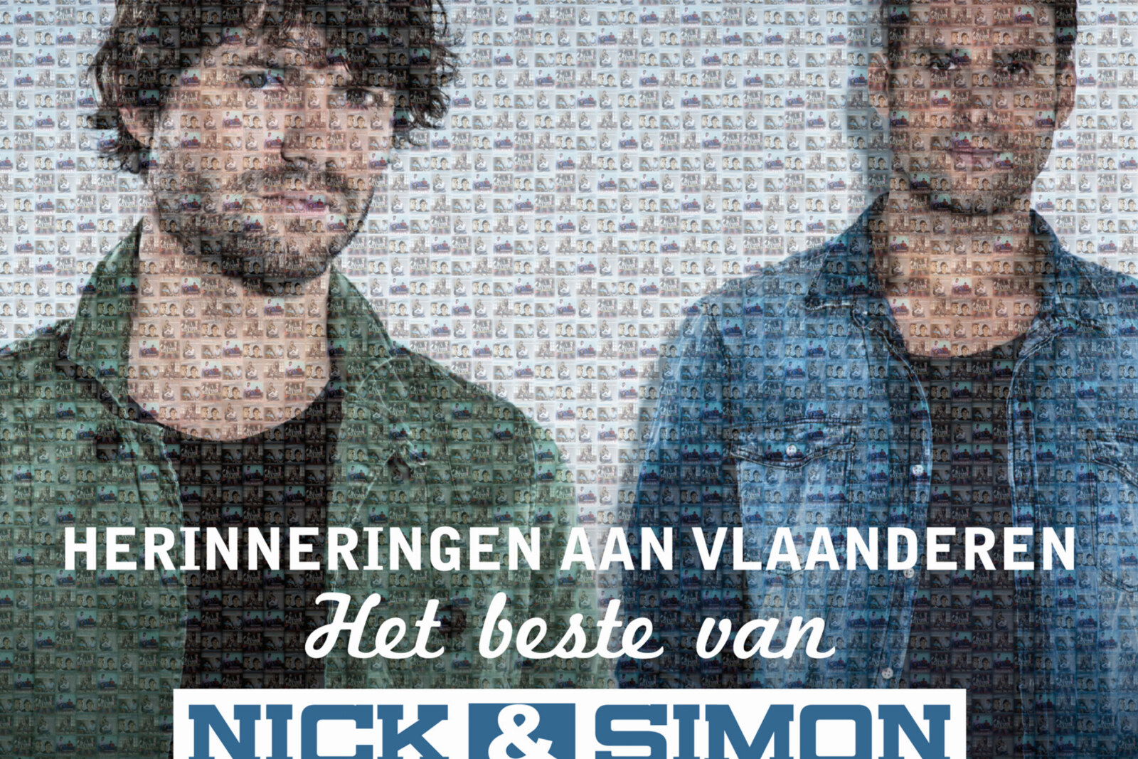 Nick & Simon lanceren 'Herinneringen Aan Vlaanderen - Het Beste Van'