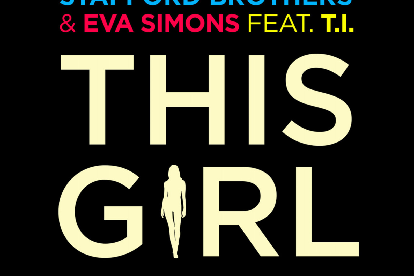 Nieuwe single Staffort Brothers & Eva Simons feat T.I. "THIS GIRL"