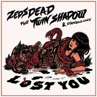 Zeds Dead ft Twin Shadow & D'Angelo - "Lost You"