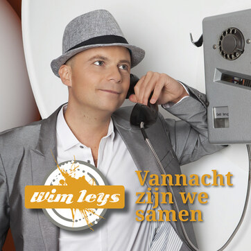 Wim Leys heeft een nieuwe single Vannacht zijn we samen (Happy together)