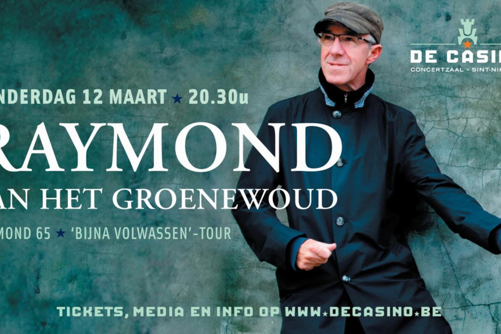 Raymond van het Groenewoud komt naar De Casino
