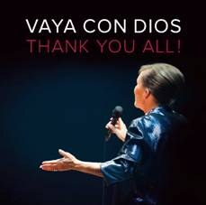 Vaya Con Dios brengt CD+DVD 'Thank You All!’ uit als afscheid
