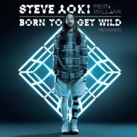 Steve Aoki feat. will.i.am releases "Born To Get Wild"