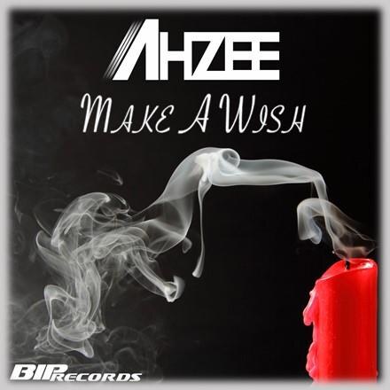 Ahzee - Make A Wish