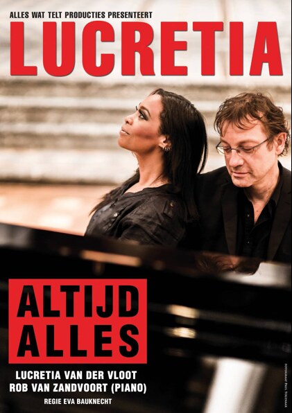 Lucretia van der Vloot met Altijd Alles in de Nederlandse theaters