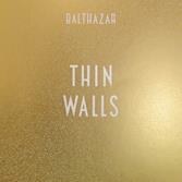 Balthazar announces new album "Thin walls"