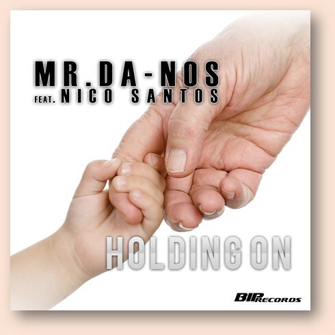 Mr. Da-Nos Feat. Nico Santos releases new single Holding On