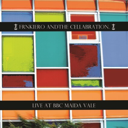 frnkiero andthe cellabration lanceren nieuwe plaat Live At BBC Maida Vale 