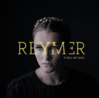 Reymer brengt vandaag 'Thrill My Soul' uit!  