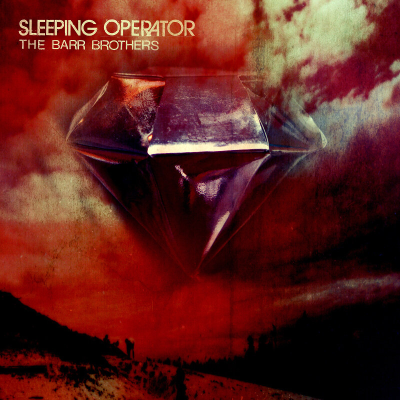 The Barr Brothers releases "Sleeping Operator"