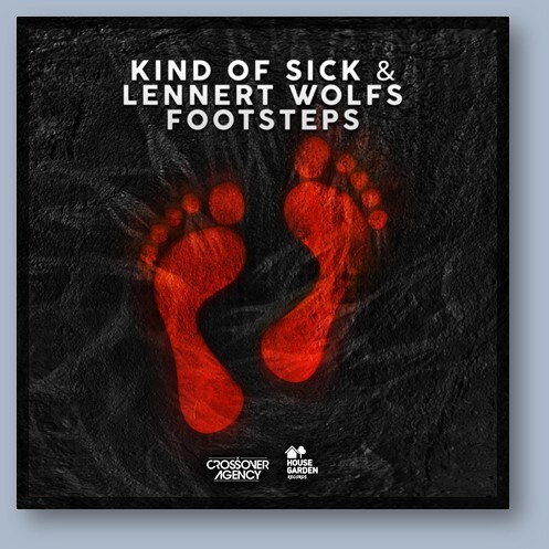 Kind Of Sick & Lennert Wolfs releases Footsteps