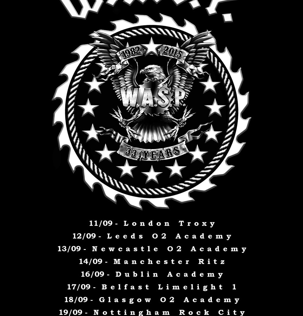 W.A.S.P. announce ten date tour of UK and Ireland in September!