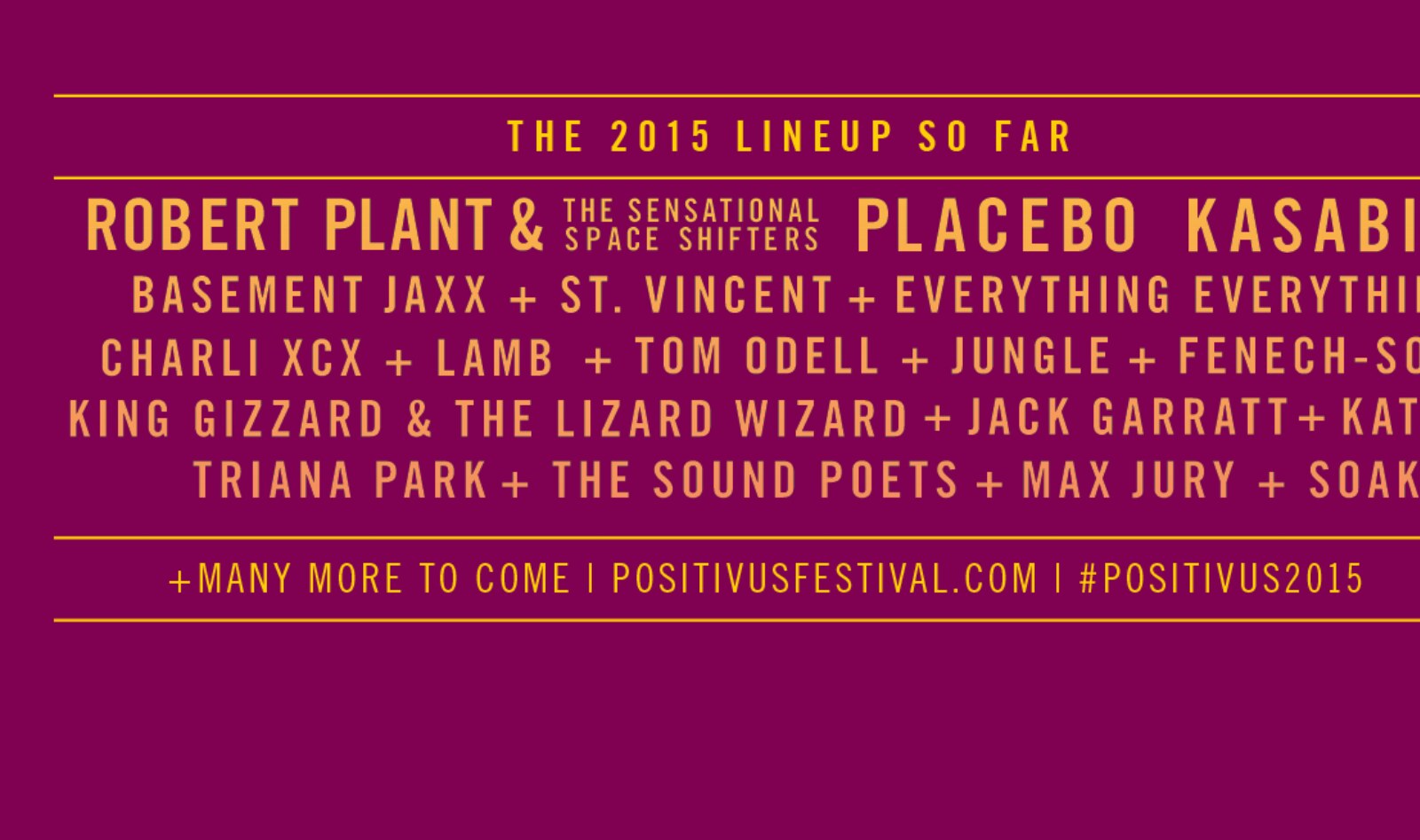 Rival Sons, Warpaint and Ghostpoet Join Positivus Festival Line Up