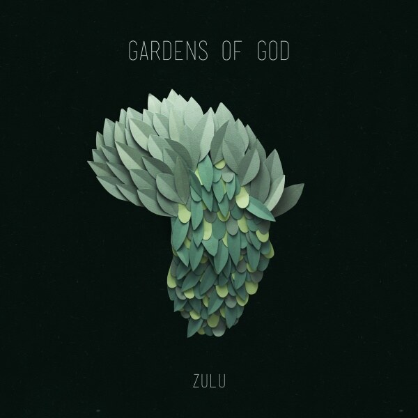 Gardens Of God: Zulu EP on Ten Walls