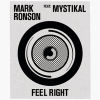 Mark Ronson releases new single "Feel Right ft. Mystikal"