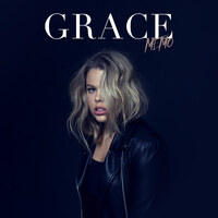 Grace feat. G-Eazy lanceren single "You Don't Own Me"