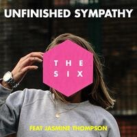 The Six lanceren single "Unfinished Sympathy ft. Jasmine Thompson"