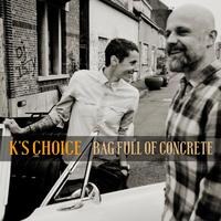 K's Choice lanceert single "Bag Full of Concrete"