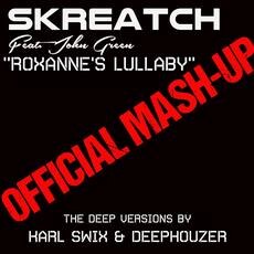 Skreatch feat John Green releases Roxanne's Lullaby