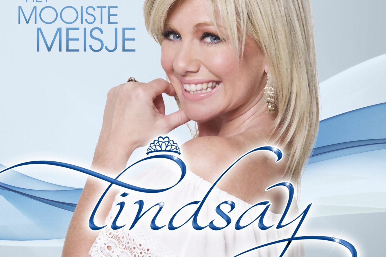 Lindsay lanceert nieuwe sinlge Het Mooiste Meisje