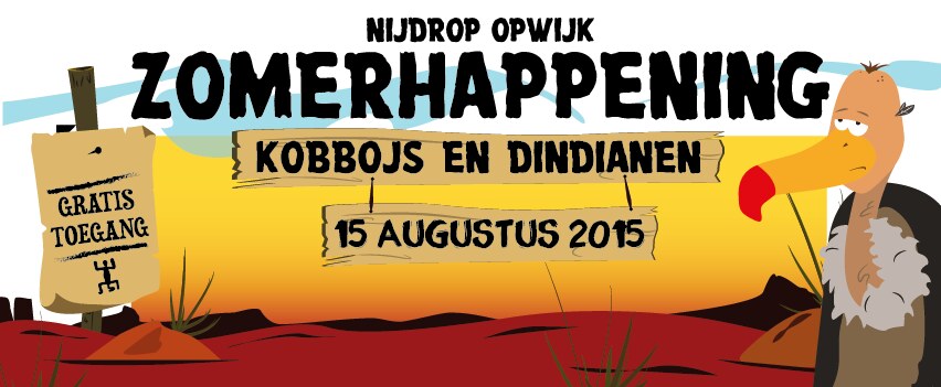 Kobbojs en Dindianen gespot op de Zomerhappening!